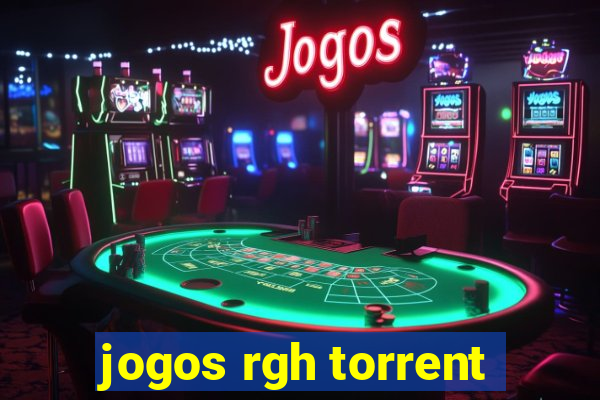 jogos rgh torrent